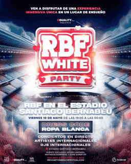 Entrada RBF White Party Madrid 10 de mayo